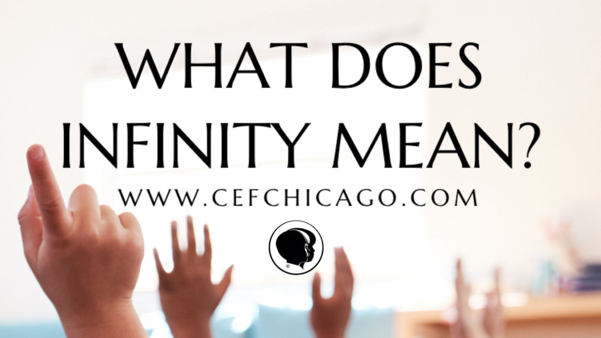 What Does Infinity Mean?